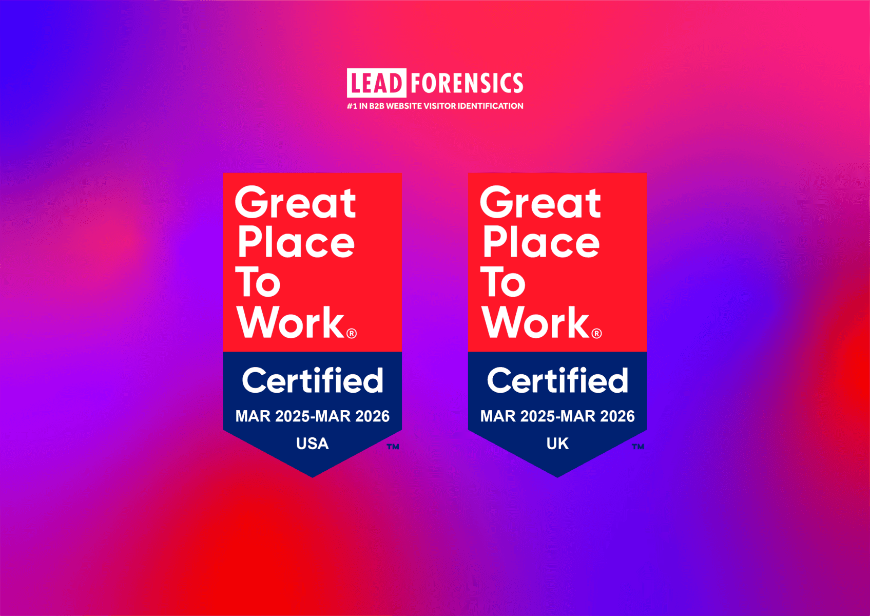 Great Place to Work Certifications - Lead Forensics